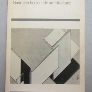 Naar een beeldende Architectuur