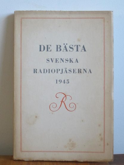 De Bästa svenska radiopjäserna 1945