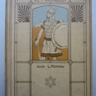 Juda de Makkabeër. een historisch verhaal
