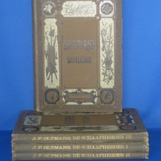 De volledige werken van J.F. Oltmans. De schaapherder. 4 delen