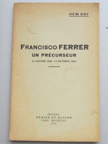 Francisco Ferrer un précurseur