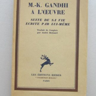 M.-K. Gandhi a l'oeuvre