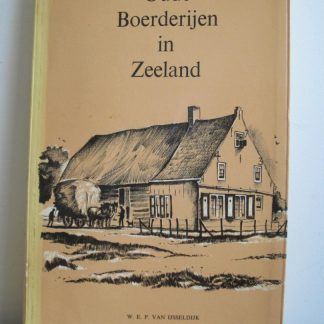 Oude boerderijen in Zeeland