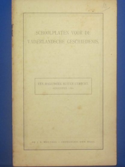 Schoolplaten voor de Vaderlandsche geschiedenis. Een Hagepreek buiten Utrecht. Augustus 1566