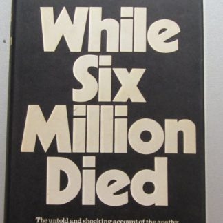 While six million died