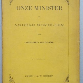 Onze minister en andere Novellen