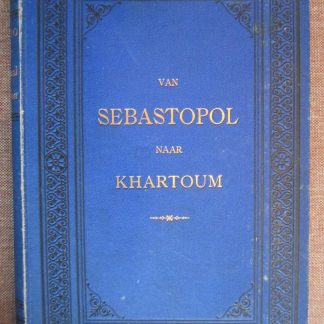 Van Sebastopol naar Khartoum