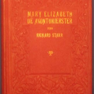 Mary Elizabeth de avonturierster