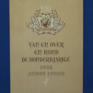 Van en over en rond de honderdjarige