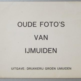 oude foto's van ijmuiden