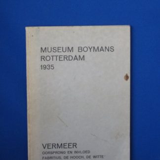 Museum Boymans Rotterdam 1935 Vermeer