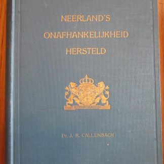 Neerland's onafhankelijkheid hersteld