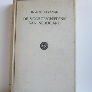 De voorgeschiedenis van Nederland