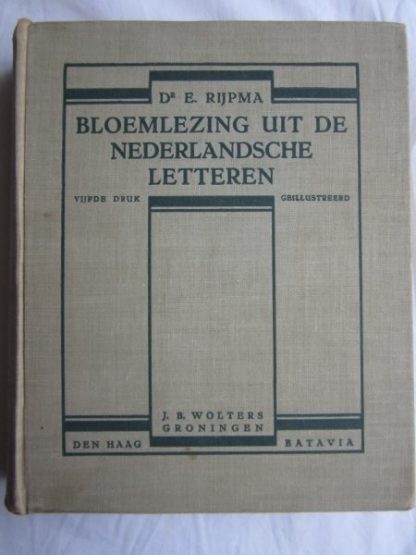 Bloemlezing uit de Nederlandsche Letteren. geïllustreerd