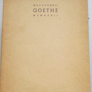 Herdenkingsrede ter herinnering aan Goethes Sterfdag 22 maart 1832