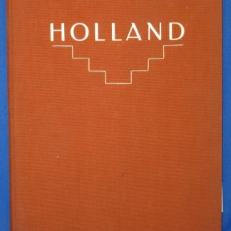 Holland Landschaft- Baukunst Volksleben