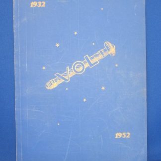 Jubileum-uitgave ter gelegenheid van het vierde Lustrum der V.O.L. 1932-1952