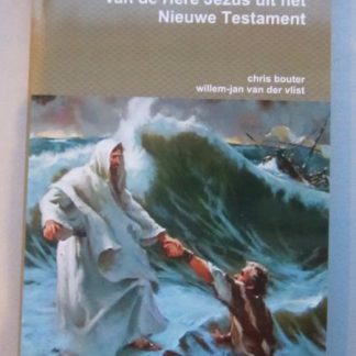 Raadgevingen en Geboden van de Here Jezus uit het Nieuwe Testament