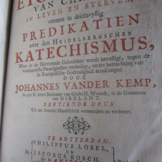 De Christen geheel en al het eigendom van Christus in leven en sterven
