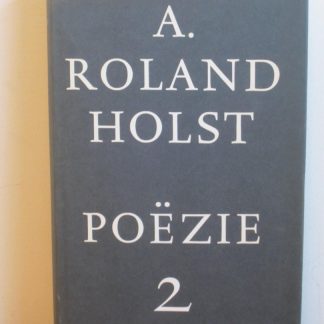 Verzameld werk A. Roland Holst