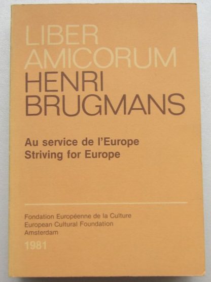 Liber Amicorum Henri Brugmans