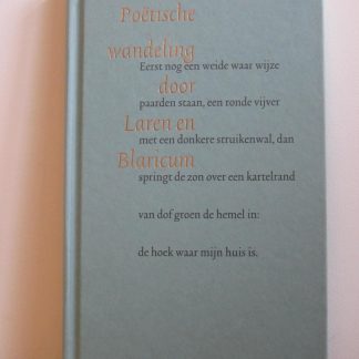 Poëtische wandeling door Laren en Blaricum