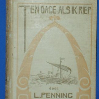 Ten dage als ik riep