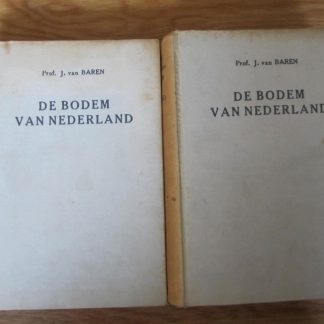 De bodem van Nederland Deel 1 en 2