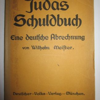 Judas Schuldbuch. Eine deutsche Abrechnung