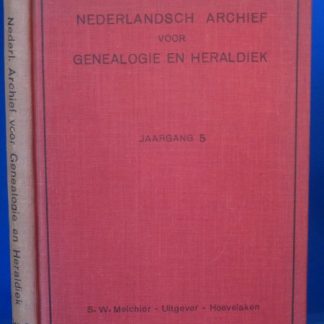 Nederlandsch archief voor genealogie en heraldiek. jaargang 5