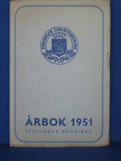 Arbok 1951. Stavanger Turistforenings