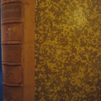 Théatre de pierre et de Thomas Corneille avec notes et commentaires