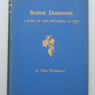 Bristol Diamonds or The Hot Wells in the year 1773