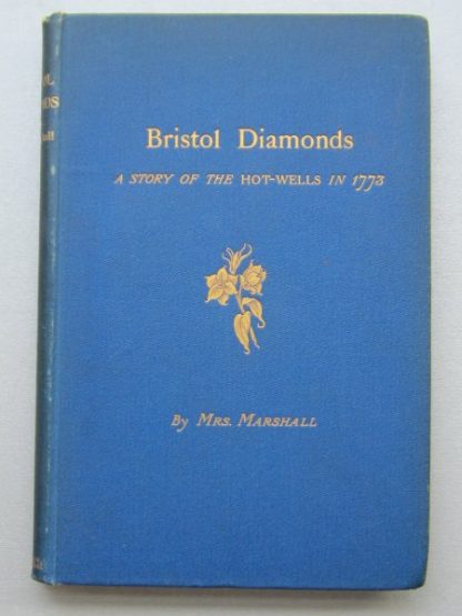 Bristol Diamonds or The Hot Wells in the year 1773