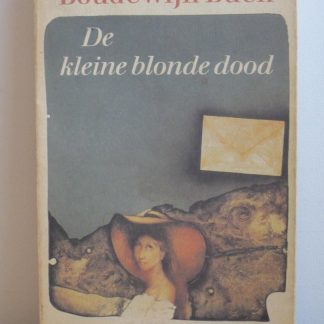 Kleine blonde dood / druk 1