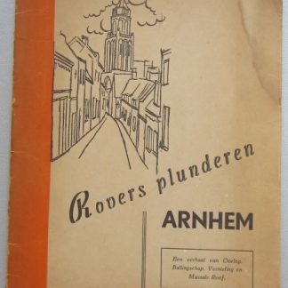 Rovers plunderen Arnhem