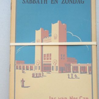 Sabbath en Zondag. & delen 1 t/m 11
