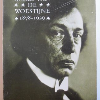 Karel van de Woestijne 1878 - 1929