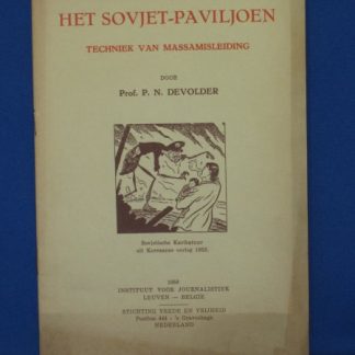Het Sovjet-paviljoen. Techniek van massamisleiding