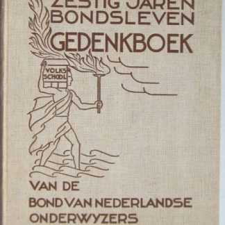 Zestig jaren Bondsleven 1874 - 1934