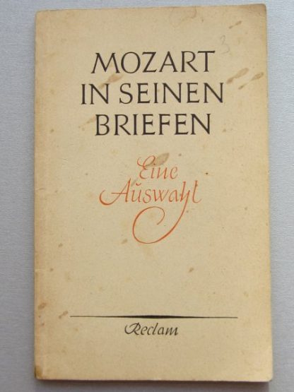 Mozart in seinen Briefen eine aüswahl