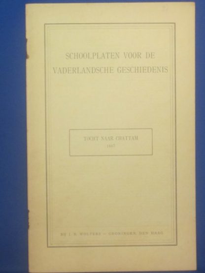 Schoolplaten voor de Vaderlandsche geschiedenis. Tocht naar Chattam 1667