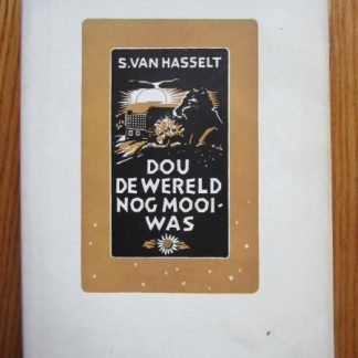 Dou de wereld nog mooi was