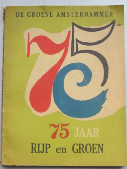 De Groene Amsterdammer - 75 jaar Rijp en Groen