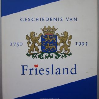 Geschiedenis van Friesland 1750-1995