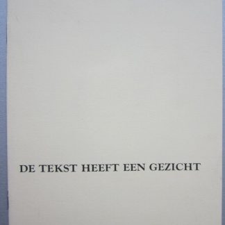 De tekst heeft een gezicht