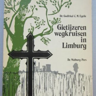 Gietijzeren wegkruisen in Limburg