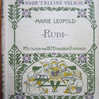 Voor't kleine volkje. Deel IV. Rudi