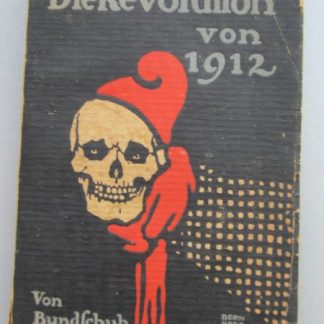 Die Revolution von 1912